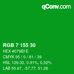 カラーコード: RGB 7 155 30 | qconv.com