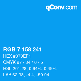 カラーコード: RGB 7 158 241 | qconv.com