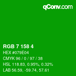 カラーコード: RGB 7 158 4 | qconv.com