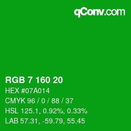 カラーコード: RGB 7 160 20 | qconv.com