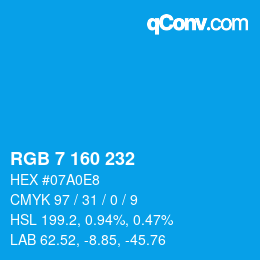 Color code: RGB 7 160 232 | qconv.com