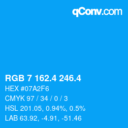 カラーコード: RGB 7 162.4 246.4 | qconv.com