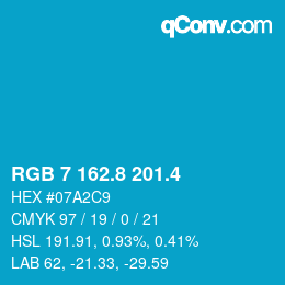 カラーコード: RGB 7 162.8 201.4 | qconv.com