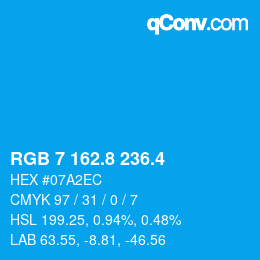 カラーコード: RGB 7 162.8 236.4 | qconv.com