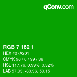 Color code: RGB 7 162 1 | qconv.com