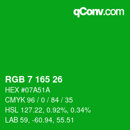 Color code: RGB 7 165 26 | qconv.com