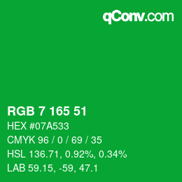 Color code: RGB 7 165 51 | qconv.com