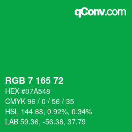 Color code: RGB 7 165 72 | qconv.com