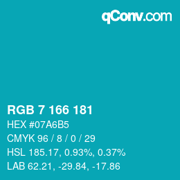 Color code: RGB 7 166 181 | qconv.com