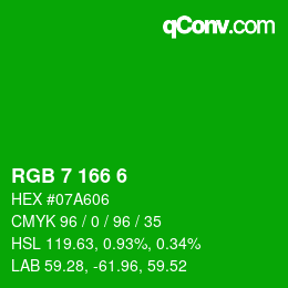 Color code: RGB 7 166 6 | qconv.com