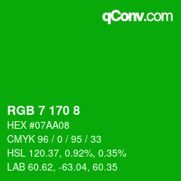 カラーコード: RGB 7 170 8 | qconv.com