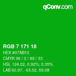 カラーコード: RGB 7 171 18 | qconv.com