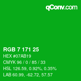 カラーコード: RGB 7 171 25 | qconv.com