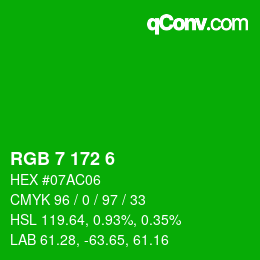 カラーコード: RGB 7 172 6 | qconv.com