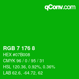カラーコード: RGB 7 176 8 | qconv.com