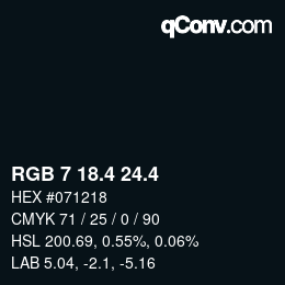 カラーコード: RGB 7 18.4 24.4 | qconv.com