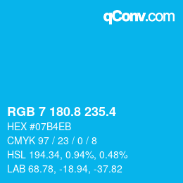 カラーコード: RGB 7 180.8 235.4 | qconv.com