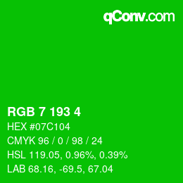 カラーコード: RGB 7 193 4 | qconv.com