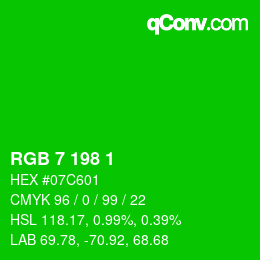 颜色代码: RGB 7 198 1 | qconv.com