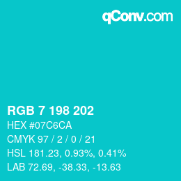 Color code: RGB 7 198 202 | qconv.com