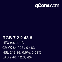 カラーコード: RGB 7 2.2 43.6 | qconv.com
