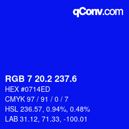 カラーコード: RGB 7 20.2 237.6 | qconv.com