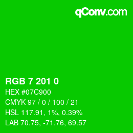 Color code: RGB 7 201 0 | qconv.com