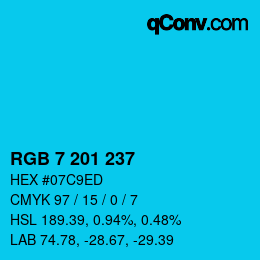 カラーコード: RGB 7 201 237 | qconv.com
