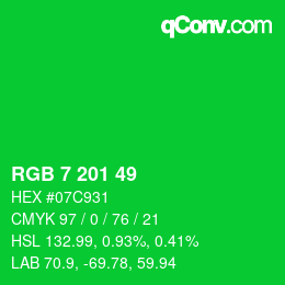 Color code: RGB 7 201 49 | qconv.com