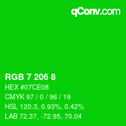 Color code: RGB 7 206 8 | qconv.com