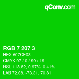 Color code: RGB 7 207 3 | qconv.com