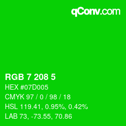 カラーコード: RGB 7 208 5 | qconv.com