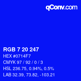 Color code: RGB 7 20 247 | qconv.com