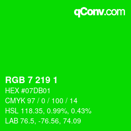 Color code: RGB 7 219 1 | qconv.com