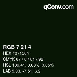 Color code: RGB 7 21 4 | qconv.com