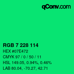 Color code: RGB 7 228 114 | qconv.com
