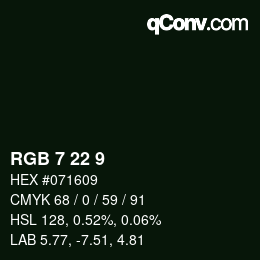 Color code: RGB 7 22 9 | qconv.com