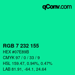 カラーコード: RGB 7 232 155 | qconv.com