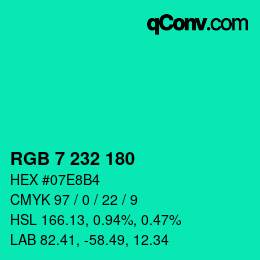 Color code: RGB 7 232 180 | qconv.com