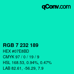 カラーコード: RGB 7 232 189 | qconv.com