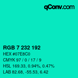 カラーコード: RGB 7 232 192 | qconv.com