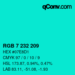 Color code: RGB 7 232 209 | qconv.com