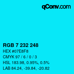 Color code: RGB 7 232 248 | qconv.com