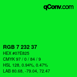 Color code: RGB 7 232 37 | qconv.com