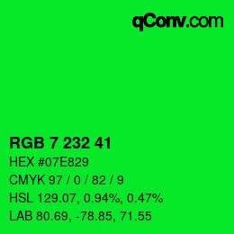 Color code: RGB 7 232 41 | qconv.com