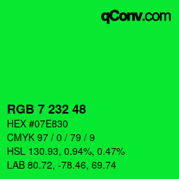 Color code: RGB 7 232 48 | qconv.com