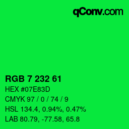 Color code: RGB 7 232 61 | qconv.com