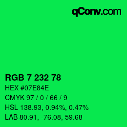 カラーコード: RGB 7 232 78 | qconv.com
