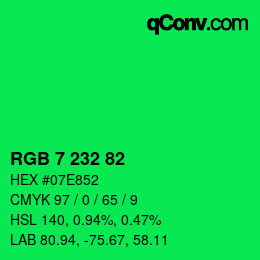 カラーコード: RGB 7 232 82 | qconv.com