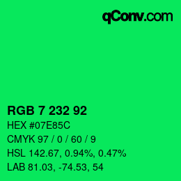 Color code: RGB 7 232 92 | qconv.com